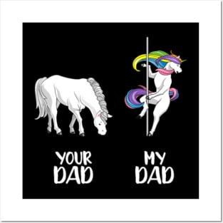 Your Dad my Dad LGBT Unicorn LGBTQ funny gay Posters and Art